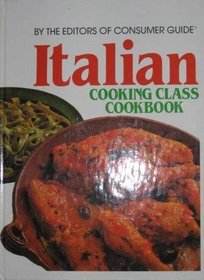 Italian Cooking Class Cookbook