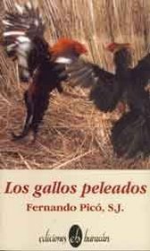 Los Gallos Peleados (Coleccion Semilla)