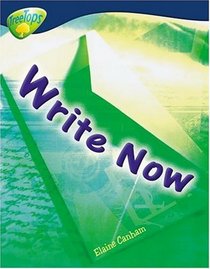 Oxford Reading Tree: Stage 14: Treetops Non-Fiction: Write Now! (Treetops Non Fiction)