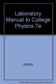 Laboratory Manual to College Physics 7e