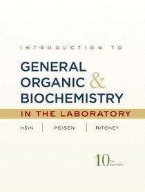 Introduction to General, Organic, and Biochemistry Laboratory Manual