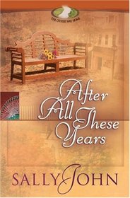 After All These Years (The Other Way Home, Bk 2)