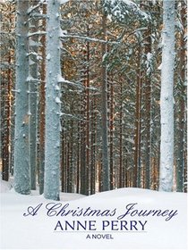 A Christmas Journey (Christmas, Bk 1) (Large Print)
