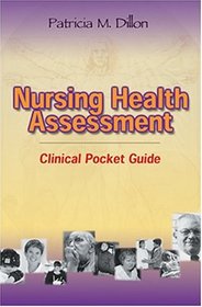 Nursing Health Assessment: Clinical Pocket Guide
