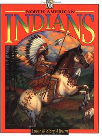 North American Indians (Troubador Color and Story Albu)
