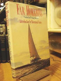 Far Horizons: A Celebration of Cruising Under Sail