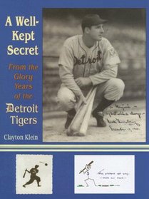A Well-Kept Secret From the Glory Years of the Detroit Tigers