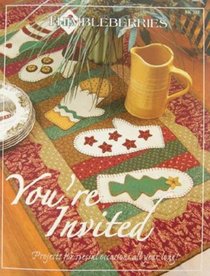 Thimbleberries You're Invited: Projects for Special Occasions All Year Long!