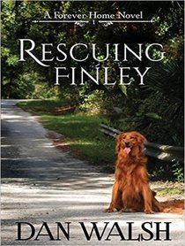 Rescuing Finley (Forever Home)