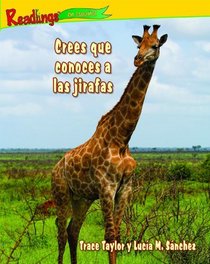 Crees que conoces a las jirafas / You Think You Know Giraffes (Animales De Africa / Animals of Africa) (Spanish Edition)
