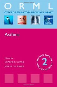 Asthma (Oxford Respiratory Medicine Library)