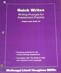 The Writer's Craft: Quick Writes, Writing Prompts for Assessment Practice, Purple Level, Grade 12