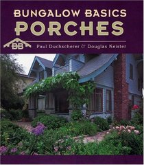 Bungalow Basics Porches (Pomegranate Catalog, No. A720)