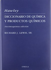 Diccionario De Quimica: Y De Productos Quimicos (Spanish Edition)
