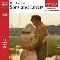 Sons and Lovers (Complete Classics) (The Complete Classics)