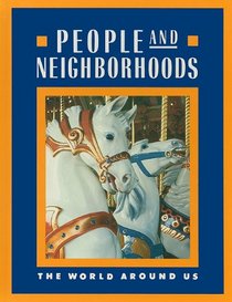 People and Neighborhoods (The World Around Us)