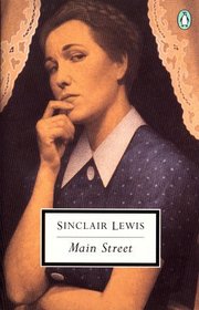 Main Street: The Story of Carol Kennicott (Penguin Twentieth-Century Classics)