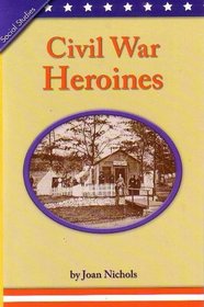 Civil War Heroines: Social Studies