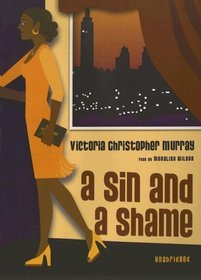 A Sin and a Shame: Library Edition