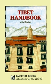 Tibet Handbook: With Bhutan (Footprint Tibet Handbook)