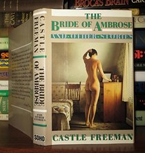 The Bride of Ambrose and Other Stories