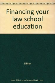 Financing your law school education