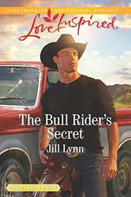 The Bull Rider's Secret (Colorado Grooms, Bk 3) (Love Inspired, No 1233) (Large Print)