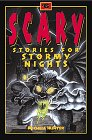 Scary Stories for Stormy Nights (Scary Stories for Stormy Nights)