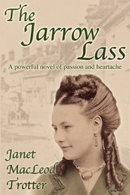 The Jarrow Lass (Jarrow Trilogy 1)