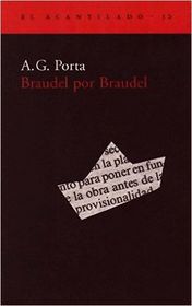 Braudel por Braudel (Spanish)