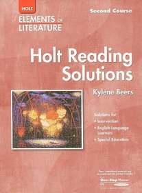 Elements Of Literature 2005: Second Course/ Grade 8: Holt Reading Solutions