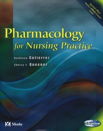 Pharmacology for Nursing Practice