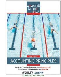 Accounting Principles 9th Edition for SouthWestern Illinois College-Belleville
