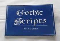 Gothic Scripts (Calligraphy)