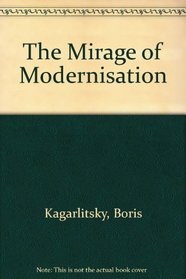 The Mirage of Modernization