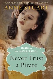 Never Trust a Pirate (Scandal at the House of Russell, Bk 2)