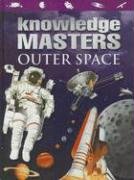Outer Space (Knowledge Masters)