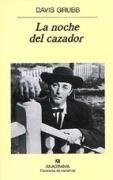 La Noche del Cazador (Spanish Edition)