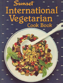 Sunset international vegetarian cook book