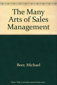 The Many Arts of Sales Management