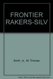 FRONTIER RAKERS-SILV