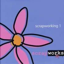 Scrapworking 1