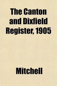 The Canton and Dixfield Register, 1905