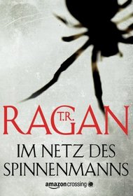 Im Netz des Spinnenmannsm (Abducted) (Lizzy Gardner, Bk 1) (German Edition)