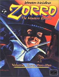 Zorro: The Masters Edition Volume Two (1944-1946) (Zorro the Masters Edition)