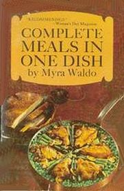 Complete Meals in One Dish