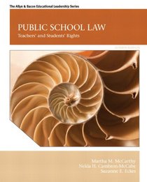 Public School Law: Teachers' and Students' Rights (7th Edition)