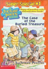 The Case of the Buried Treasure (Jigsaw Jones Mystery Super Special, Bk 1)