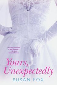 Yours, Unexpectedly (Wild Ride to Love, Bk 4)