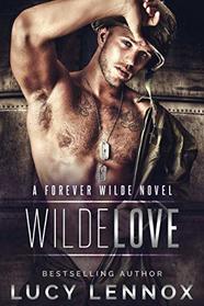 Wilde Love (Forever Wilde, Bk 6)